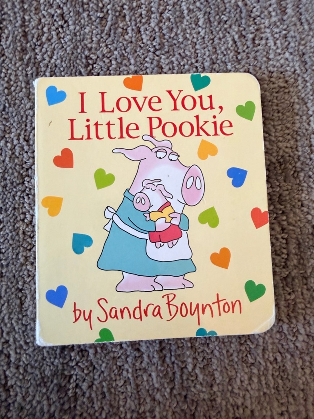 children's board book "I Love You, Little Pookie" by Sandra Boynton.